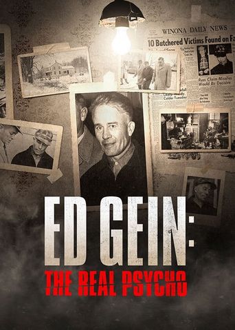  Ed Gein: The Real Psycho Poster