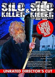  Silo Killer 2: The Wrath of Kyle Poster