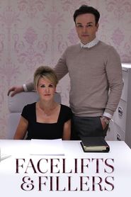 Facelifts and Fillers Poster