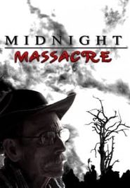 Midnight Massacre: The Donnelly Murders Poster