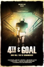  4th and Goal Poster