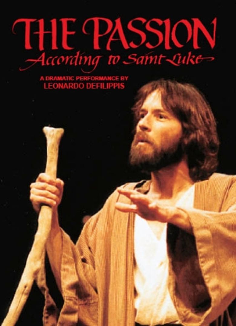 The Passion According to Luke