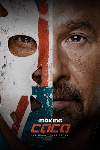  Making Coco: The Grant Fuhr Story Poster