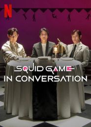  Squid Game in Conversation Poster