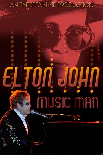  Elton John: Music Man Poster