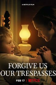  Forgive Us Our Trespasses Poster