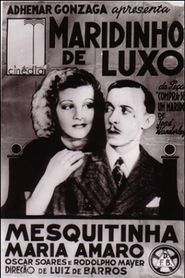  Maridinho de Luxo Poster