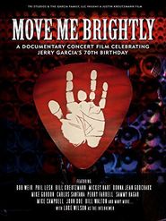  Move Me Brightly: Celebrating Jerry Garcia's 70th Birthday Poster