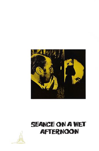  Seance on a Wet Afternoon Poster