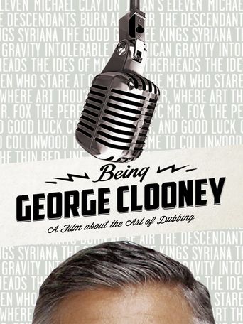  Being George Clooney Poster