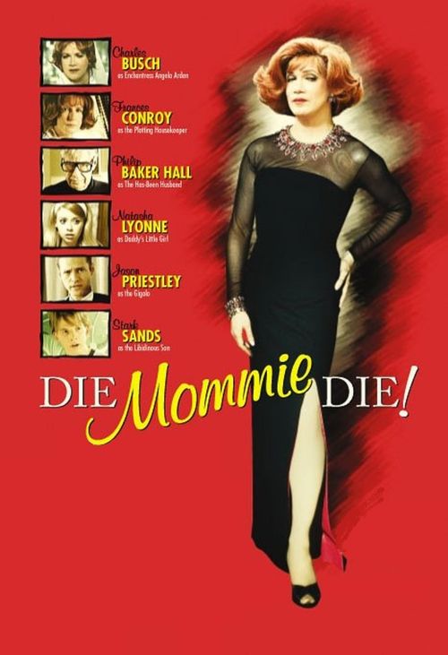Die, Mommie, Die! Poster