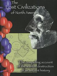  The Lost Civilizations of North America Poster