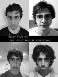 Ghost Cocaine: The Heist Before Christmas Poster