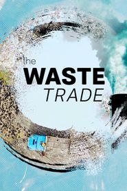  The Waste Trade Poster