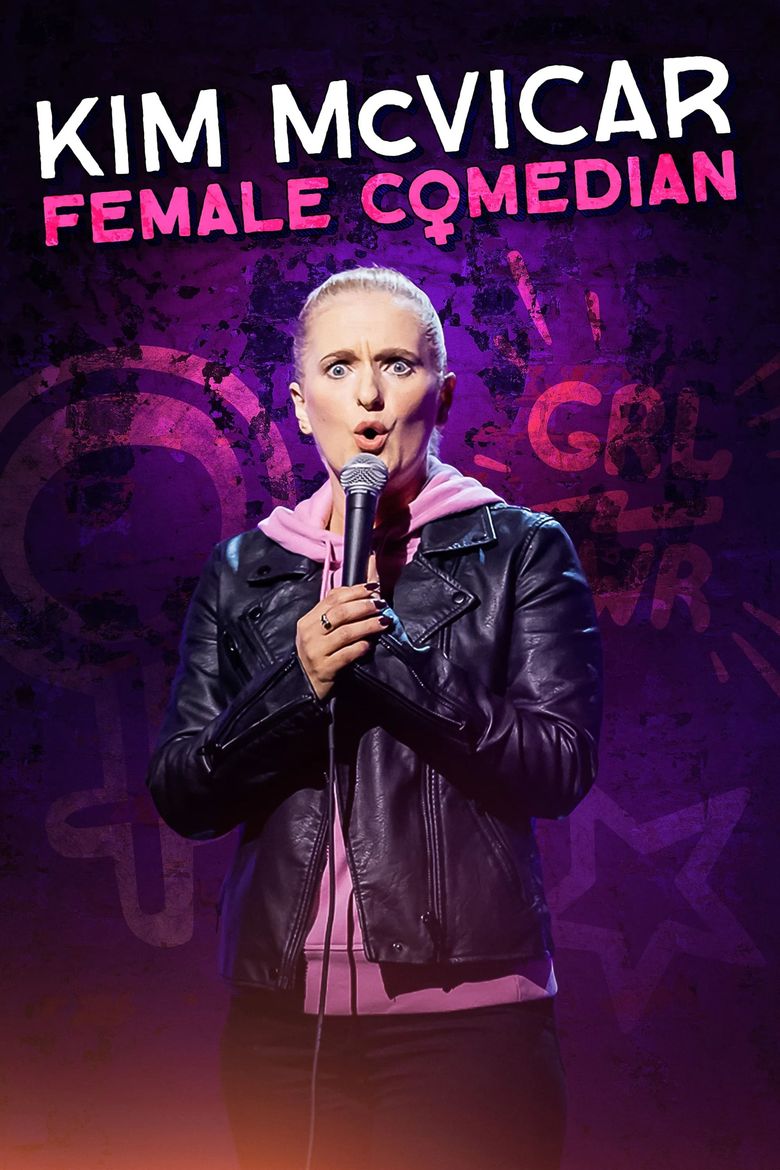 Kim McVicar: Female Comedian