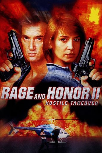  Rage and Honor II: Hostile Takeover Poster