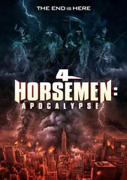  4 Horsemen: Apocalypse Poster