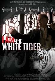  I Am the White Tiger Poster