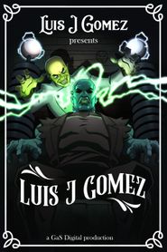  Luis J Gomez Presents Luis J Gomez Poster