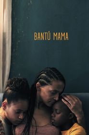  Bantú Mama Poster