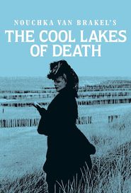  The Cool Lakes of Death Poster