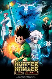  Hunter x Hunter: The Last Mission Poster