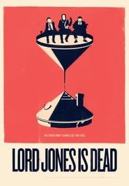  Lord Jones is Dead Poster