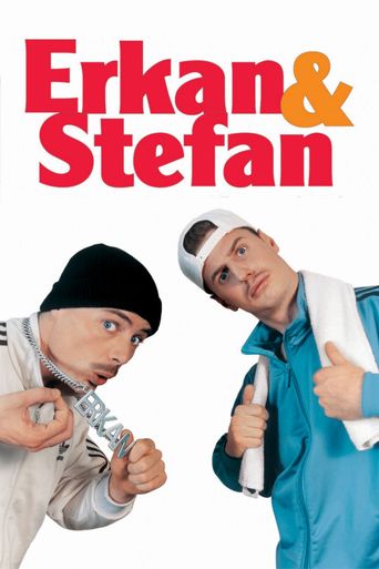  Erkan & Stefan Poster