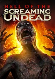  Hell of the Screaming Undead Poster