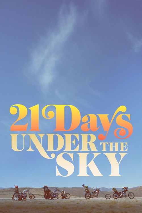 21 Days Under the Sky Poster