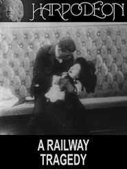  A Railway Tragedy Poster
