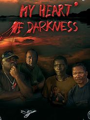 My Heart of Darkness Poster