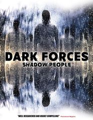  Dark Forces: Shadow People Poster