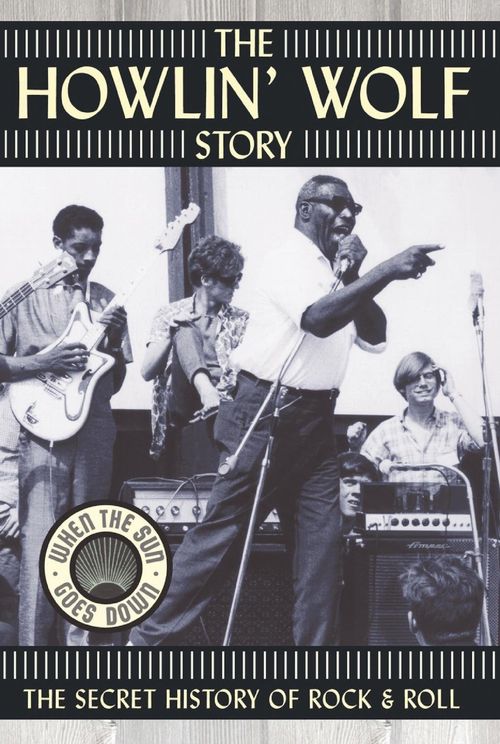 The Howlin' Wolf Story Poster