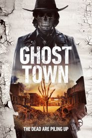  Ghost Town Poster