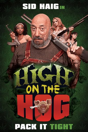  High on the Hog Poster