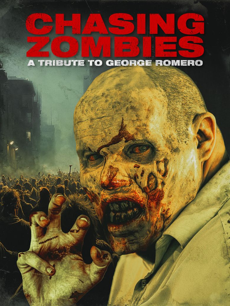Chasing Zombies: A George Romero Tribute