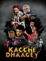  Kacche Dhaagey Poster