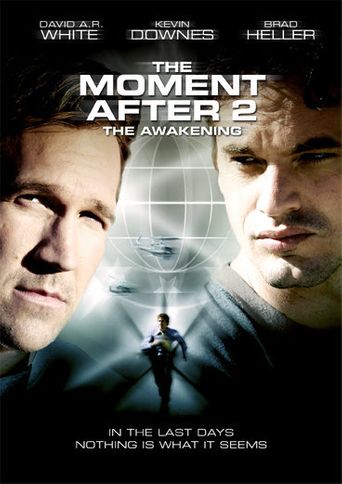  The Moment After II: The Awakening Poster