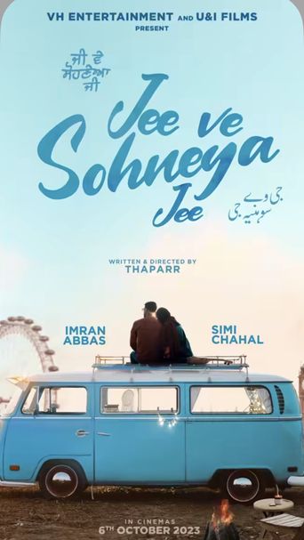 Jee Ve Sohneya Jee (2024): Where to Watch and Stream Online | Reelgood