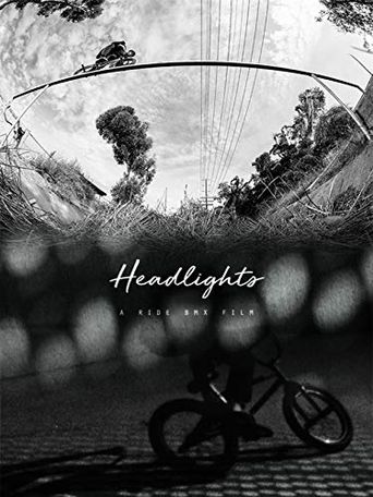  Headlights: A Ride BMX Film Poster