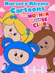  Nursery Rhyme Cartoons from Mother Goose Club Poster