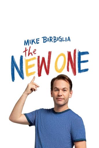  Mike Birbiglia: The New One Poster