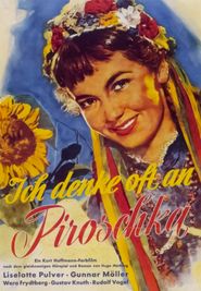  Ich denke oft an Piroschka Poster