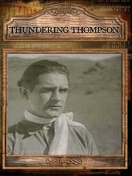 Thundering Thompson Poster