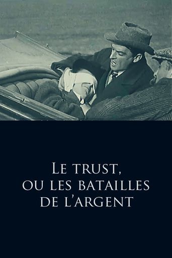  The Trust, or The Battles for Money Poster