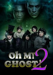  Oh My Ghost 2 Poster