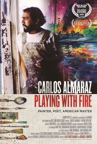  Carlos Almaraz: Playing With Fire Poster