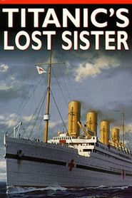  The Titanic's Lost Sister Poster