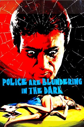  The Police Are Blundering in the Dark Poster